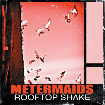Metermaids - Rooftop Shake [CD] (ONLINE ORDER ONLY)