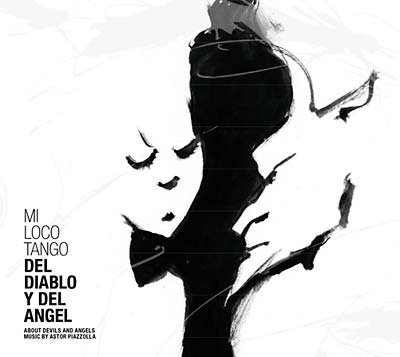 MI LOCO TANGO - Del Diablo Y Del Angel [CD] (ONLINE ORDER ONLY)