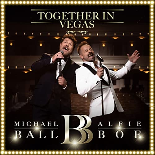 Michael Ball/Alfie Boe - Together In Vegas [LP] [Vinyl] (ONLINE ORDER ONLY)