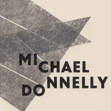MICHAEL DONNELLY - Why So Mute, Fond Lover? [CD] (ONLINE ORDER ONLY)