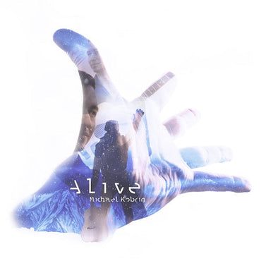 Michael Kobrin - Alive [CD] (ONLINE ORDER ONLY)