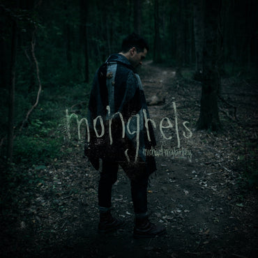 Michael Malarkey - Mongrels [Vinyl] (ONLINE ORDER ONLY)