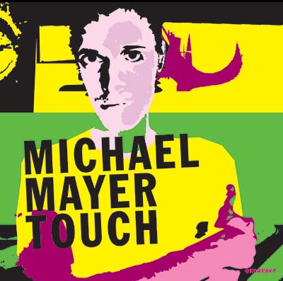 Michael Mayer - Touch [CD] (ONLINE ORDER ONLY)