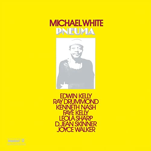 Michael White - Pneuma [LP] [Vinyl]