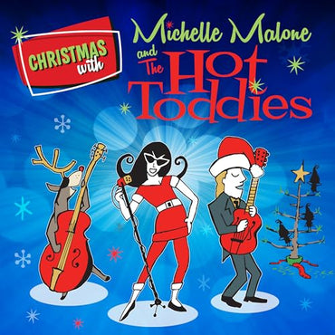 Christmas With Michelle Malone And The Hot Toddies (Red Colored Vinyl) [Vinyl] (ONLINE ORDER ONLY)