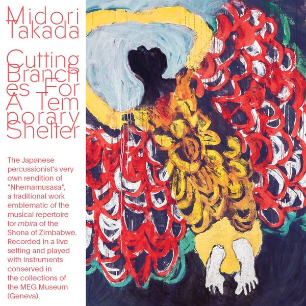 MIDORI TAKADA - Cutting Branches For A Temporary Shelter [CD] (ONLINE ORDER ONLY)