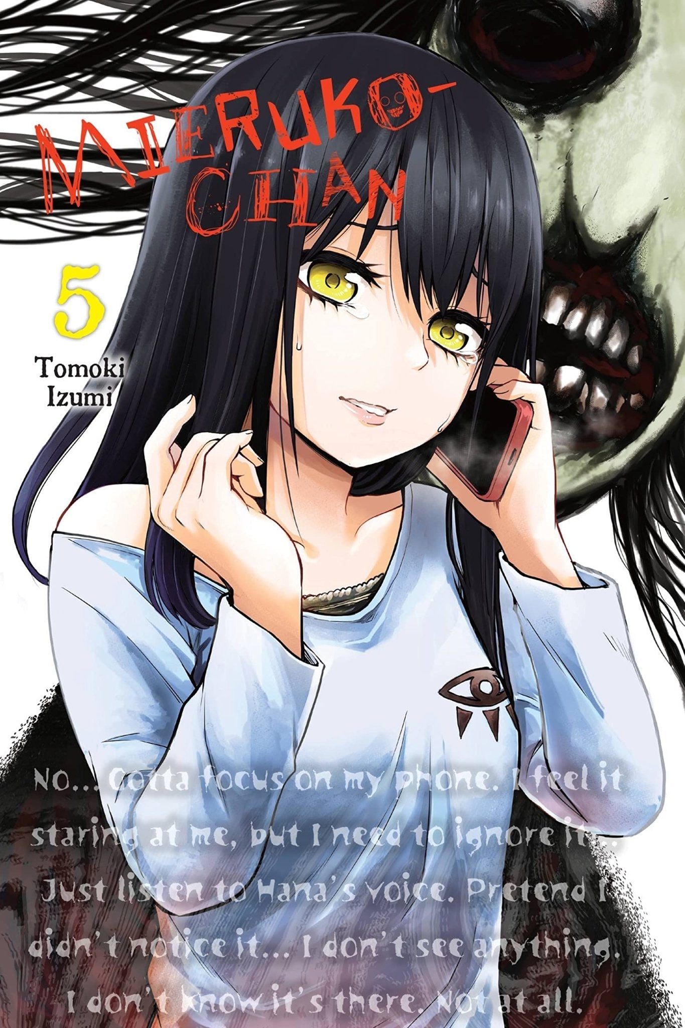 Mieruko-Chan Vol 5 (Online Order Only)