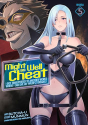Might as Well Cheat Vol 5 Manga I Got Transported To Another World Where I Can Live My Wildest Dreams (Online Order Only)