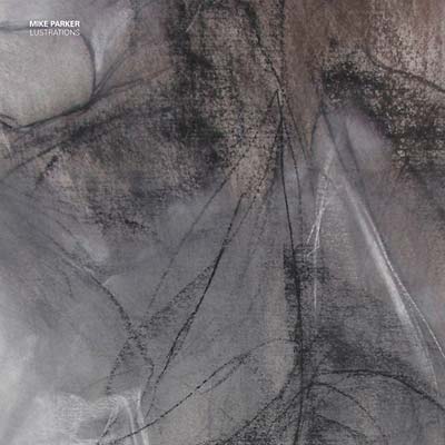 MIKE PARKER - Lustrations [Vinyl]