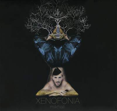 MIKHAIL - Xenofonia [CD] (ONLINE ORDER ONLY)