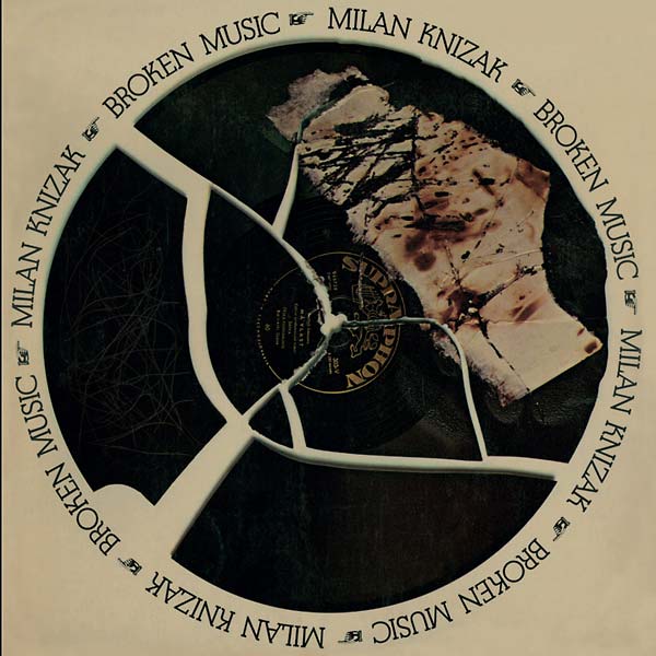 MILAN KNIZAK - Broken Music [Vinyl]