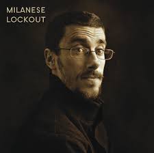 Milanese - Lockout (2x12") [Vinyl] (ONLINE ORDER ONLY)