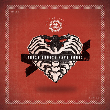 These Ghosts Have Bones [Vinyl] (ONLINE ORDER ONLY)