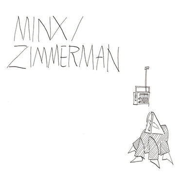 MINX/ZIMMERMAN - Minx/Zimmerman [Vinyl] (ONLINE ORDER ONLY)
