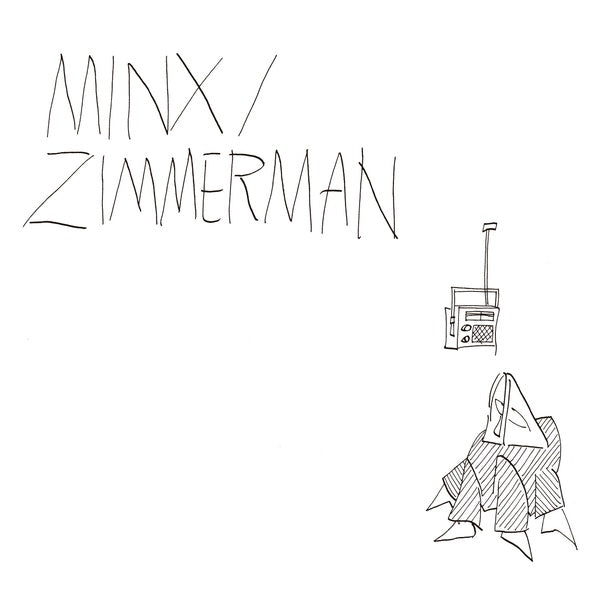 MINX/ZIMMERMAN - Minx/Zimmerman [Vinyl]