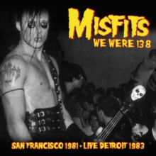 We Were 138: San Francisco 1981 + Live Detroit 1983 [Import] [Vinyl] (ONLINE ORDER ONLY)