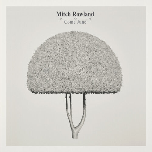Mitch Rowland - Come June (IEX) (Colored Vinyl, Yellow, Indie Exclusive) [Vinyl] (ONLINE ORDER ONLY)