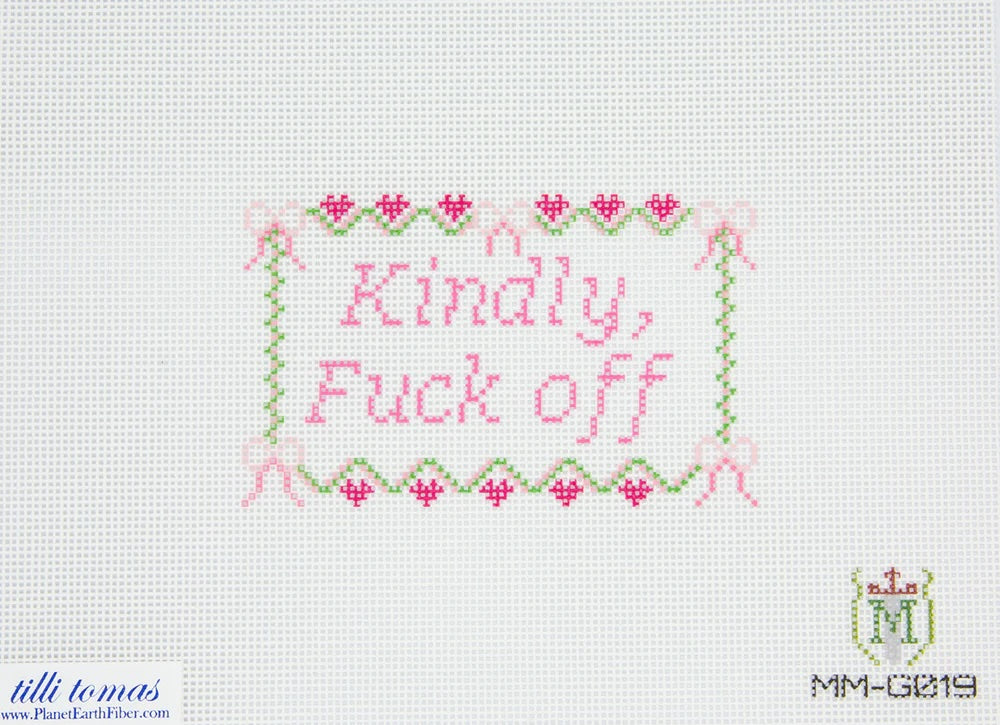 “Kindly, F**k Off!” Needlepoint Canvas – 2.5"x4", 18 Mesh by Misty Morrow (ONLINE ORDER ONLY)