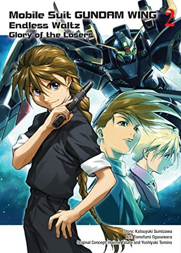 Mobile Suit Gundam Wing Endless Waltz Glory of the Losers Vol 2 (Online Order Only)