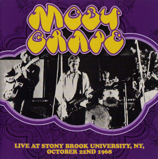 Moby Grape - Live at Stony Brook University, NY, October 22nd 1968 [CD] (ONLINE ORDER ONLY)