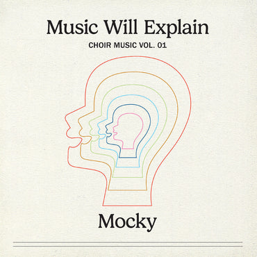 Music Will Explain (Choir Music Vol. 1) [Vinyl] (ONLINE ORDER ONLY)