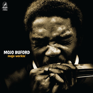 Mojo Workin' [Vinyl]