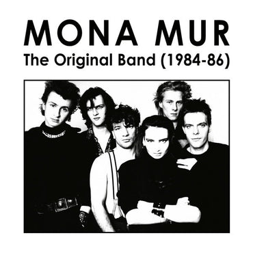 MONA MUR - The Original Band (1984-86) [Vinyl] (ONLINE ORDER ONLY)