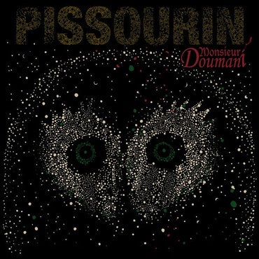 MONSIEUR DOUMANI - Pissourin [Vinyl] (ONLINE ORDER ONLY)