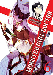 Monster Girl Doctor Vol 6 (Online Order Only)