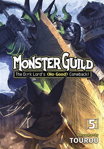 Monster Guild The Dark Lord's (No-Good) Comeback! Vol 5 (Online Order Only)