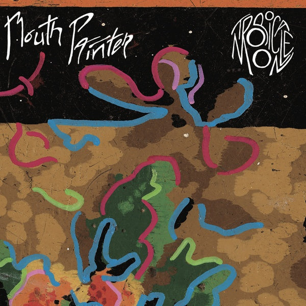 MOUTH PAINTER - Tropicale Moon [Vinyl]