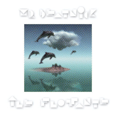 MR. BEATNICK - Ile Flottante [Vinyl] (ONLINE ORDER ONLY)