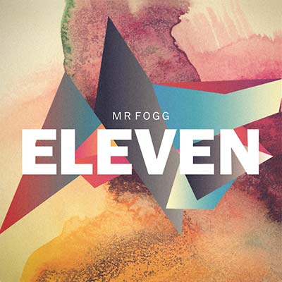 MR FOGG - Eleven [CD] (ONLINE ORDER ONLY)