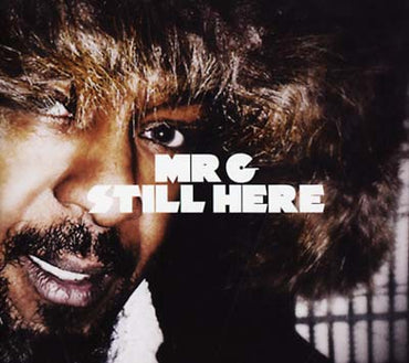 Mr G - Still Here [CD] (ONLINE ORDER ONLY)