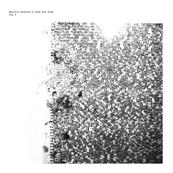 MUELLIE MESSIAH & PUNK NOT PUNK - Exq I [Vinyl] (ONLINE ORDER ONLY)
