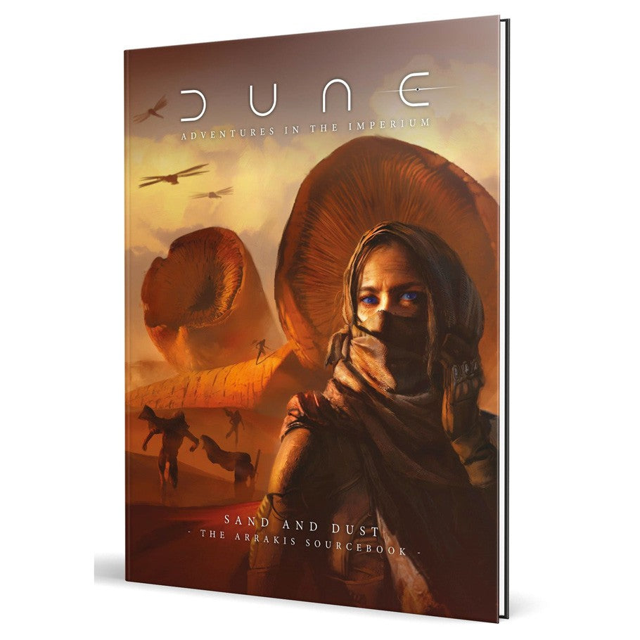 Dune RPG: Sand and Dust - The Arrakis Sourcebook (ONLINE ORDER ONLY)