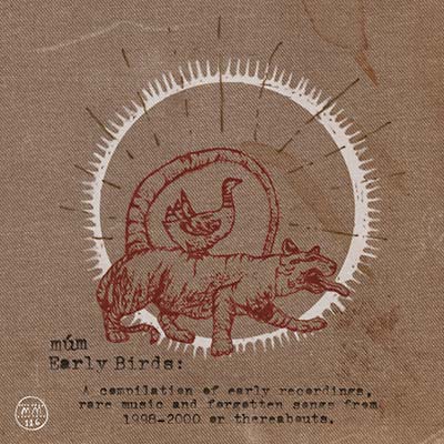 MUM - Early Birds [CD] (ONLINE ORDER ONLY)