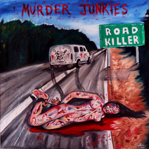 Murder Junkies - Road Killer [Vinyl] (ONLINE ORDER ONLY)