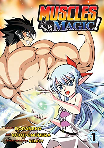 Muscles Are Better Than Magic! Vol 1 (Online Order Only)