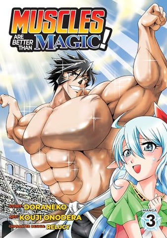 Muscles Are Better Than Magic! Vol 3 Manga (Online Order Only)