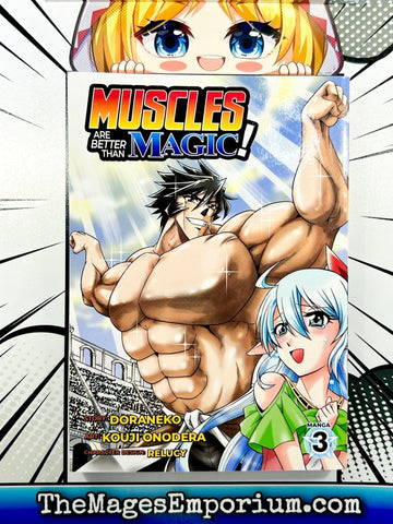 Muscles Are Better Than Magic! Vol 3 Manga (Online Order Only)