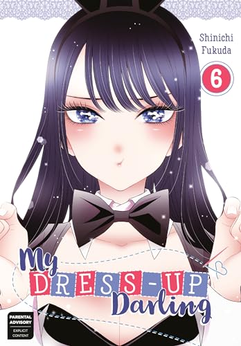 My Dress-Up Darlin Vol 6 (Online Order Only)