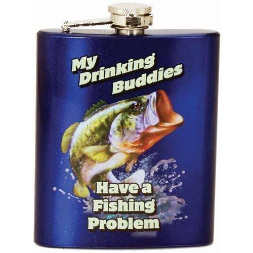 My Drinking Buddies Have a Fishing Problem 7oz. Hip Flask (Online Order Only)