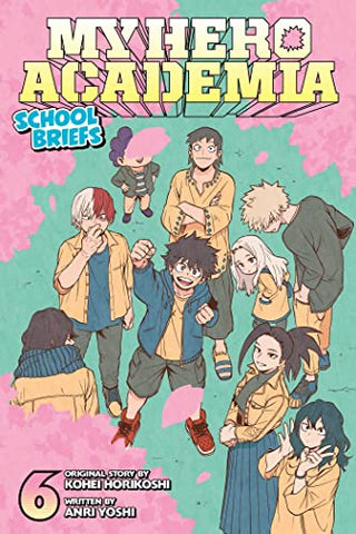 My Hero Academia School Briefs Vol 6 (Online Order Only)