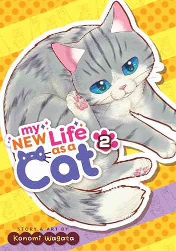 My New Life as a Cat Vol 2 (Online Order Only)