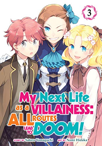 My Next Life as a Villainess: All Routes Lead to Doom! Vol 3 (Online Order Only)