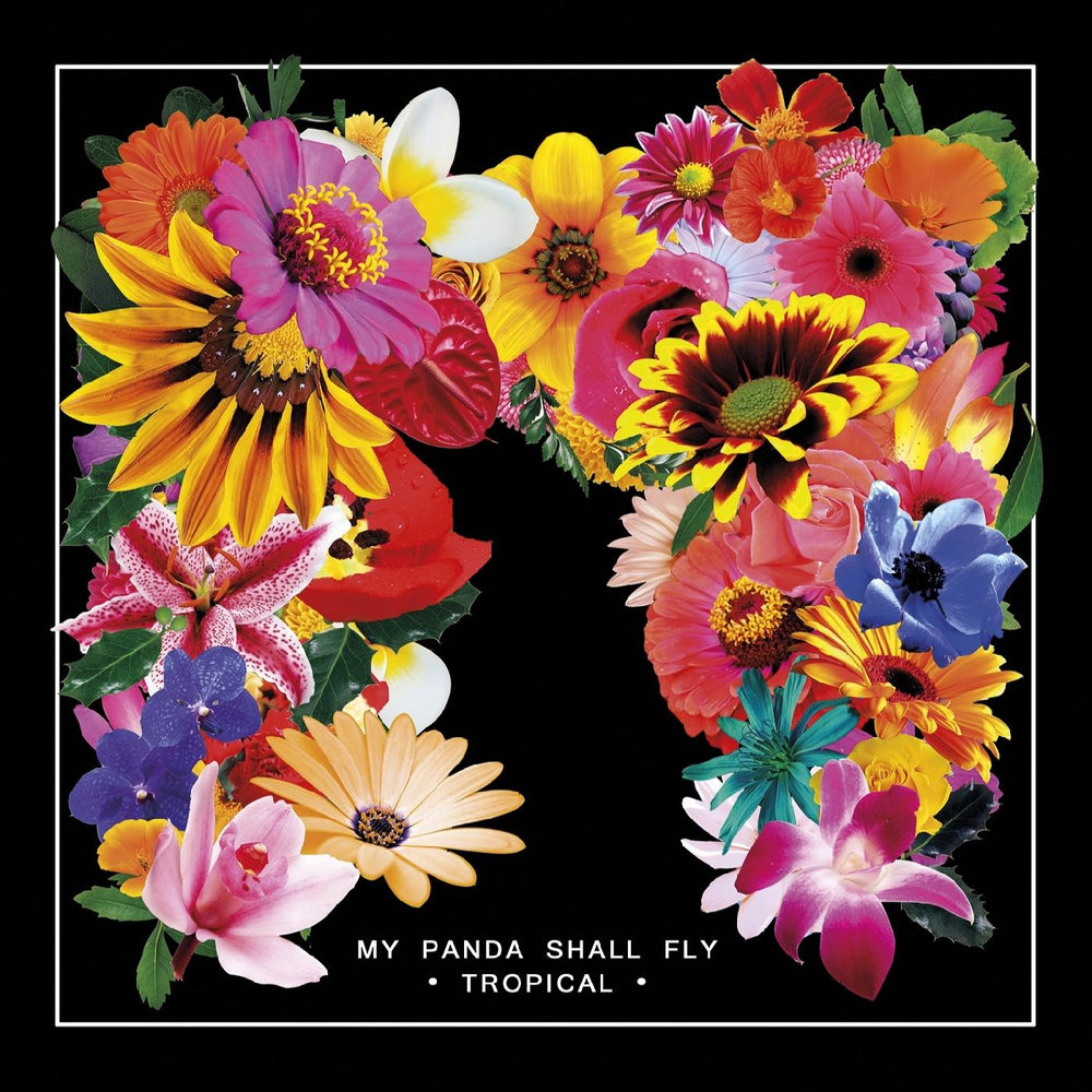 My Panda Shall Fly - Tropical [Vinyl] (ONLINE ORDER ONLY)