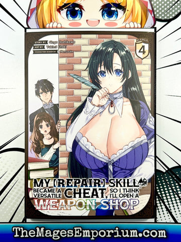 My Repair Skill Became A Versatile Cheat So I Think I'll Open A Weapon Shop Vol 4 Manga (Online Order Only)