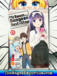 My Room is a Dungeon Rest Stop Vol 6 (Online Order Only)