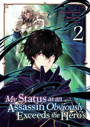 My Status as an Assassin Obviously Exceeds the Hero's Vol 2 (Online Order Only)